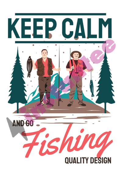 Keep Calm & Go For Fishing 2