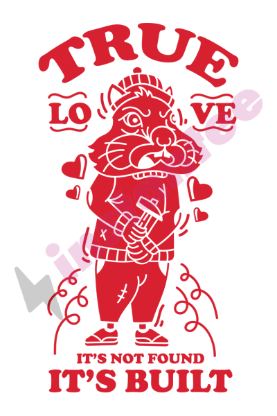 True Love Its Built 2
