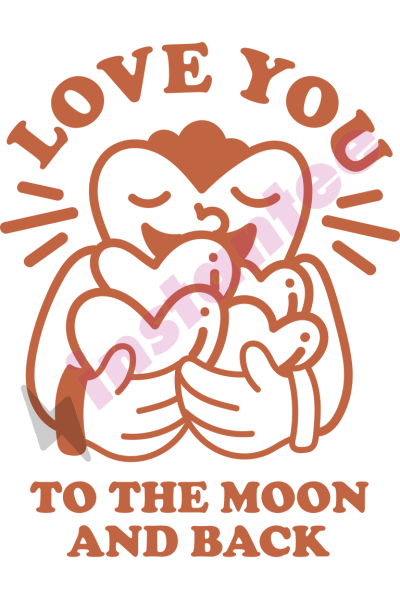 Love You To The Moon And Back 2