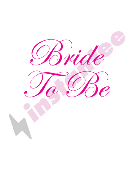 Bride to Be