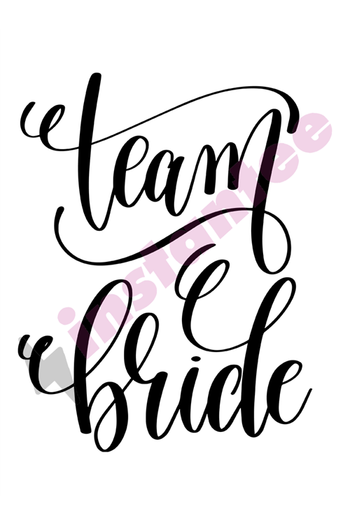 Team Bride