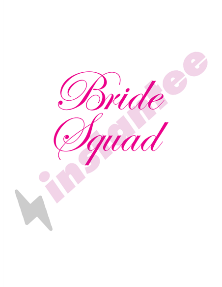 Bride Squad