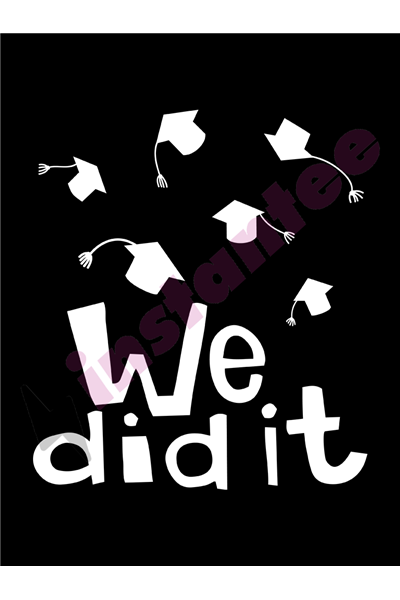 We Did It 2