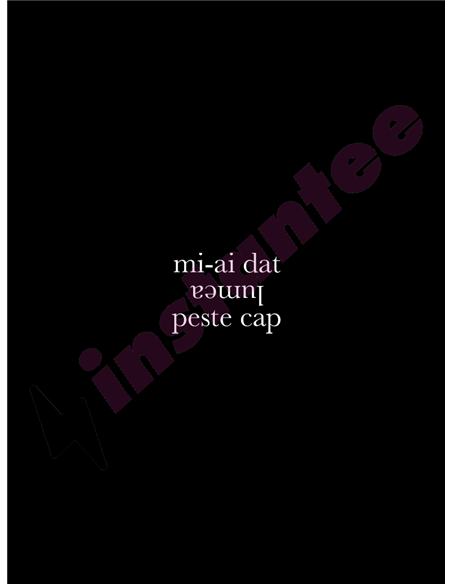 Mi-ai dat lumea peste cap