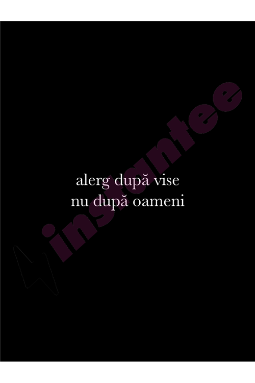 Alerg dupa vise nu dupa oameni