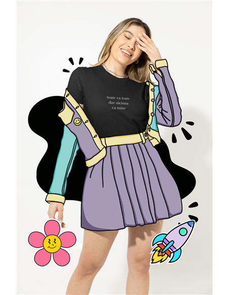 Toate ca toate dar niciuna ca mine