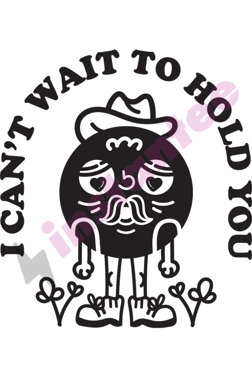 I Cant Wait To Hold You