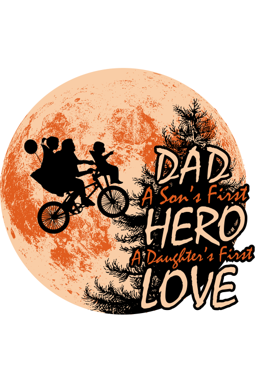 Dad A Son'S First Hero