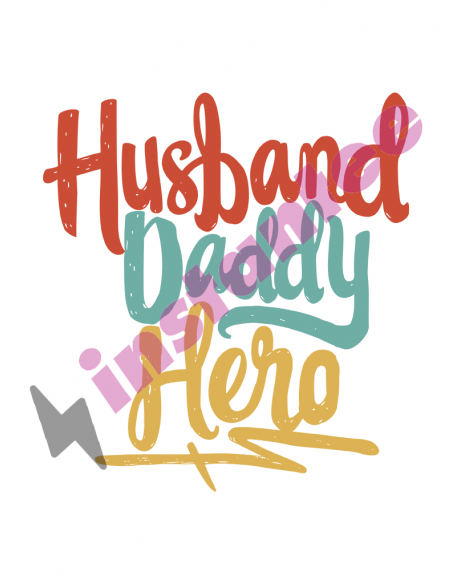 Husband Daddy Hero