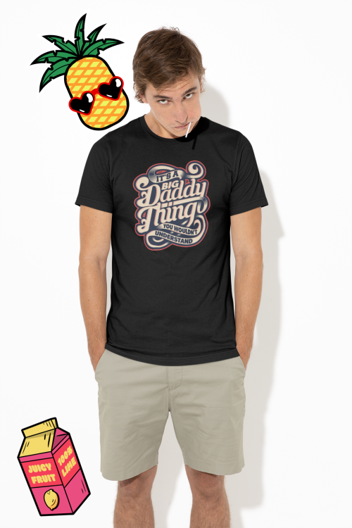 It'S A Big Daddy Thing