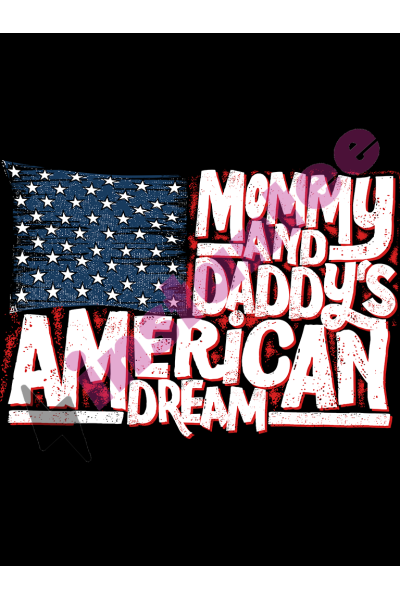 Mommy And Daddy'S American Dream 2