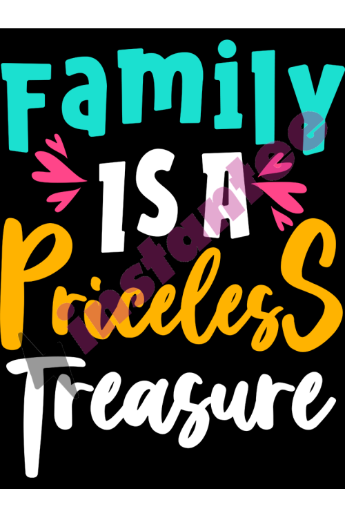 Family Is A Priceless Treasure