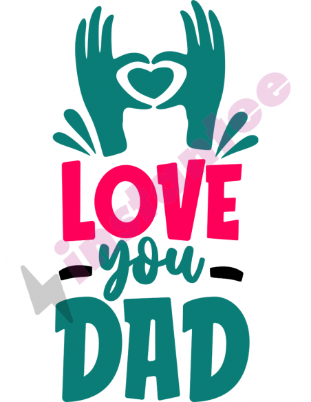 Love You Dad