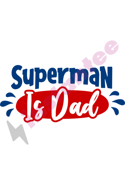Superman Is Dad 2