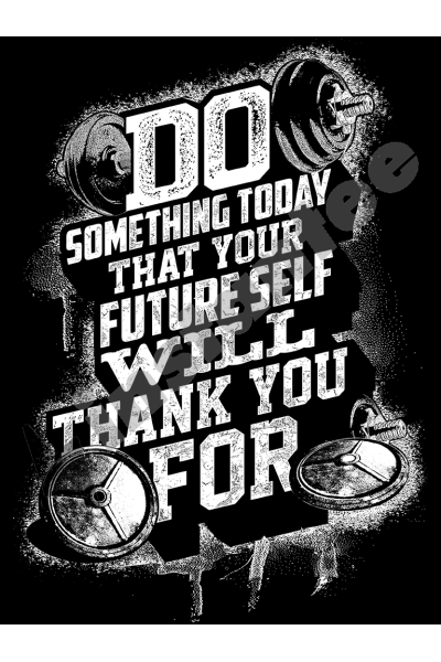 Do Something To Day That Your Futureself 2