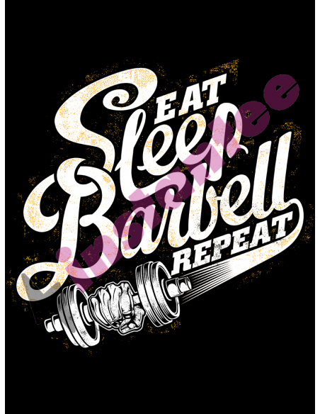 Eat, Sleep, Barbell, Repeat 