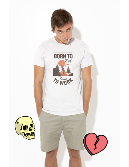 Born To Fish Forced To Work